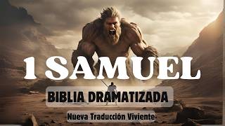 1 SAMUEL  Biblia HABLADA Y DRAMATIZADA NTV [upl. by Hodess]