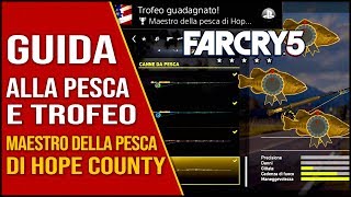 Guida Alla Pesca E Trofeo  Far Cry 5  Trucchi E Consigli  PS4 Gameplay Ita [upl. by Storm567]