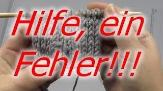 Stricken  Auftrennen Aufribbeln Zurückstricken Fehler [upl. by Ethben587]