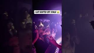 I GOT BOOED OFF STAGE AT MY OWN SHOW 😭 [upl. by Kenneth736]