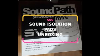 SVS SOUNDPATH ISOLATION PADS UNBOXING  SVS PB 2000 PRO [upl. by Joelie]