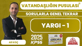 2024 KPSS Vatandaşlığın Pusulası  Yargı  1  Ali KOÇ [upl. by Nwhas]