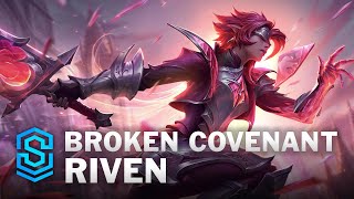 Broken Covenant Riven Skin Spotlight  League of Legends [upl. by Werbel]