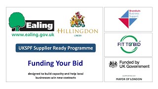 Ealing amp Hillingdon  Funding Your Bid [upl. by Nedah]