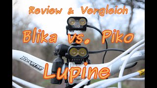 PraxisVergleich Lupine Blika vs Piko  Review MTBBeleuchtung [upl. by Dow306]