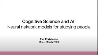 Cognitive Science and AI Neural Network Models for Studying People [upl. by Harms]