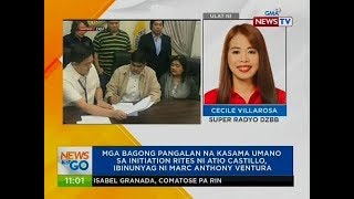 NTG Mga bagong pangalan sa initiation rites ni Atio Castillo ibinunyag ni Marc Anthony Ventura [upl. by Ettenna]