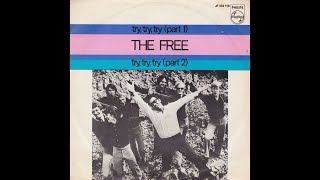 the Free  Try try try part 1 Nederbeat  Rotterdam 1969 [upl. by Roxanna552]