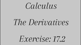 Basic Mathematics Class 11 Calculus The Derivatives Exercise 172 Maths Handwritten Note [upl. by Nayrbo48]