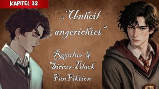 Sirius amp Regulus Black FanFiktion  quotUnheil angerichetquot  Kapitel 32  Deutsch [upl. by Kinnon]