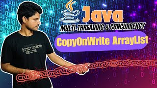 Build Own Copy On Write Array List in Java  Java Concurrency amp Multithreading Course [upl. by Asirrac983]