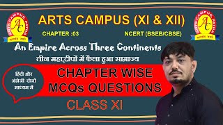 CHAPTER WISE QUESTIONSAn Empire Across Three ContinentsCHAPTER 3HISTORYCLASS 11NCERTCBSEBSEB [upl. by Aaberg]