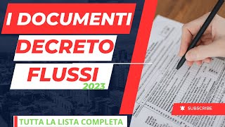 I DOCUMENTI DEL DECRETO FLUSSI 2024 QUELLO CHE VI SERVE PER COMPILARE LE DOMANDE [upl. by Adnar]