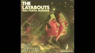 The Layabouts feat Portia Monique  Do Better The Layabouts Vocal Mix Snippet [upl. by Rj]