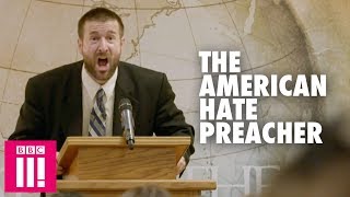 The American Preacher Spreading Hate [upl. by Akehsar814]