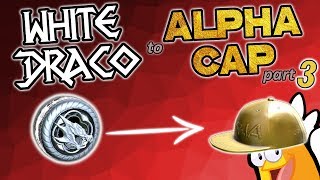 From White Dracos to Alpha Cap Pt 3  Rocket League Trading Guide [upl. by Nilad]