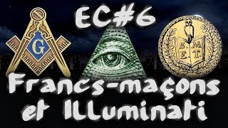 Francsmaçons et Illuminati EspritCritique 6 [upl. by Cortie]