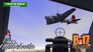 B17 Flying Fortress  The Mighty 8th Redux  Misbehavin Crew  Mission 18 [upl. by Bowra]