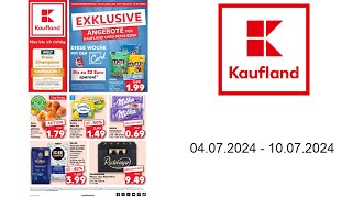 Kaufland Prospekt DE  vom 407 bis 10072024 [upl. by Legin]