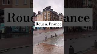 Unveiling Rouen A MustSee Vlog Tour Through Frances Hidden Gem france vlog [upl. by Nnave733]