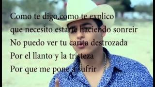 Te Metiste  Ariel Camacho  Letra   LETRA [upl. by Guyon]