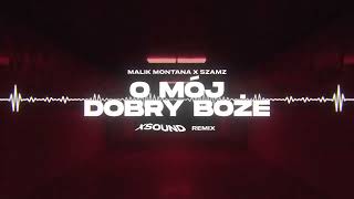 Malik Montana x Szamz  OMDB XSOUND Remix [upl. by Vanhomrigh]