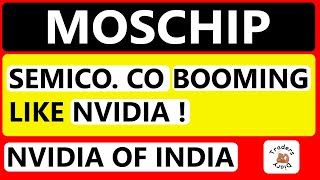 moschip share news  this SEMICO CO booming like NVIDIA  Stock enter in midcap [upl. by Azyl]