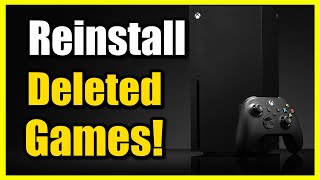 How to Reinstall Deleted Games on Xbox Series XS Find All Games [upl. by Asenej]