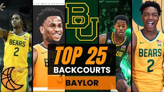 Top 25 Backcourts In College Basketball Baylor Bears [upl. by Timon]