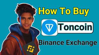 Ton Coin Binance Se Buy Kaise Kare ✅  How to Buy and Trasnfer Ton Coin in Tonekeeper Wallet 🔥 [upl. by Marty]