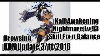 Browsing Dragon Nest korea Update 3112016 Kali Awakening [upl. by Nicolai555]