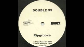 Double 99  RIP Groove Original [upl. by Appleton]