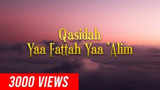 Qasidah Ya Fattah Ya Alim [upl. by Anivla]