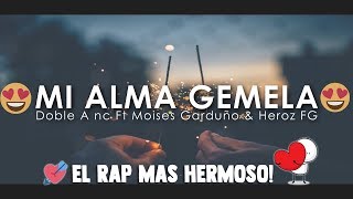 RAP DE AMOR 💖 Mi Alma Gemela 😍 Rap Romantico 2023 [upl. by Gastineau]