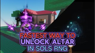 FASTEST Way to Unlock the Altar Sols RNG [upl. by Ylecic442]