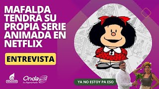 Mafalda tendrá su propia serie animada en Netflix [upl. by Atiluap]