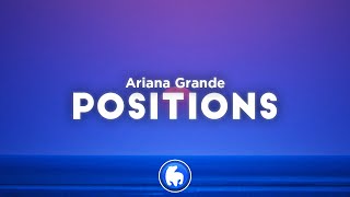 Ariana Grande  positions Clean  Lyrics [upl. by Gwendolen]