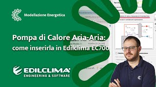 Guida allIntegrazione della Pompa di Calore AriaAcqua per Certificazione APE con Edilclima EC700 [upl. by Yarazed]