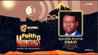 Spiritual Substance  Apostle Arome Osayi WOFBEC 2024  FAITH THAT MOVES MOUTAIN  4012024 [upl. by Seidel]