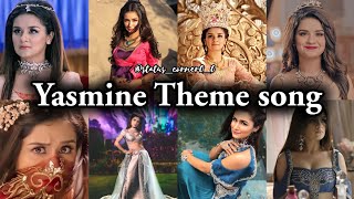 Yasmine theme song🌙❤️💫 aladdinnaamtohsunnahoga video sidneet yasmin theme like subscribe ✨🌷💗😍 [upl. by Ziza]