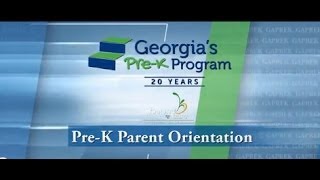 Georgia PreK Parent Orientation Video [upl. by Yekcin]