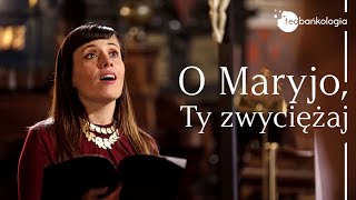 Pieśń Maryjna O Maryjo Ty zwyciężaj wyk Schola Bazyliki Mariackiej muzsł ks Maciej Czaczyk [upl. by Immanuel]