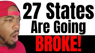 Why 27 US States Are Going BROKE [upl. by Sucramed]