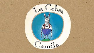 La Cebra Camila 🦓  Cuentos infantiles [upl. by Alue]