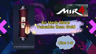 An Herb Valuable than Gold  Myriad Needle2nd Scroll  Complete guide  MIR4 [upl. by Pearse]