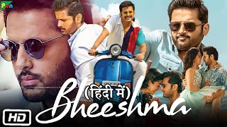 Bheeshma Full HD 1080p Movie Hindi Dubbed  Nithin  Rashmika Mandanna  Review amp Facts [upl. by Ennagrom745]