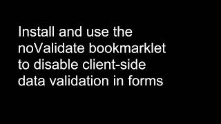 noValidate Bookmarklet [upl. by Aligna386]