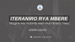 IJAMBO RYIMANAITERANIRO RYA MBERE TALIKI YA 0310 2024 ADEPR GASAVE [upl. by Akinohs441]