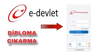 E Devlet Diploma Çıkarma Ve Sorgulama  E Devlet Mezuniyet Belgesi Nasıl Alınır [upl. by Cyrilla]