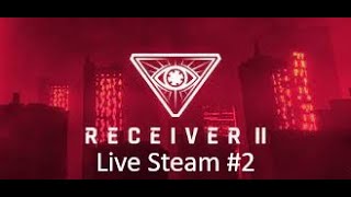 Receiver 2  Live Stream 2 [upl. by Latsirc]